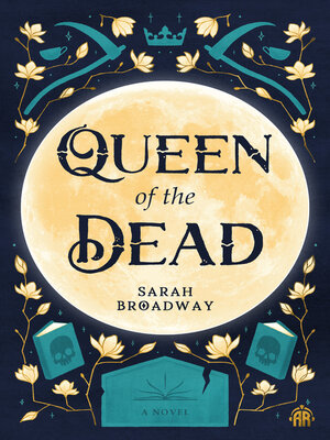 cover image of Queen of the Dead